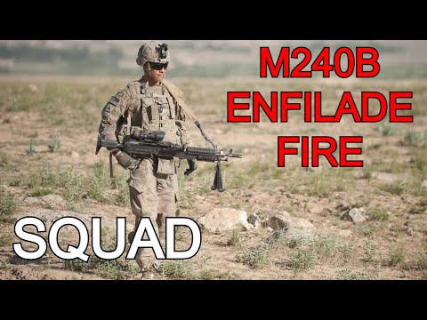 Squad v3.4 | 240B Enfilade Fire | Milsim