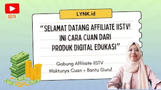 LYNK TUTORIAL! WELCOME IISTV AFFILIATE! This is How to Make Money from Educational Digital Products!