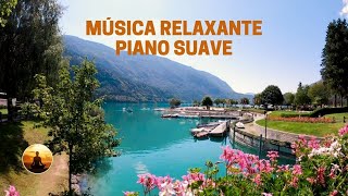 Musica Relaxante Piano Suave