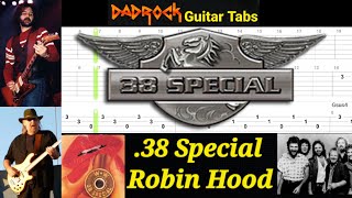 Robin Hood - 38 Special - Guitar + Bass TABS Lesson
