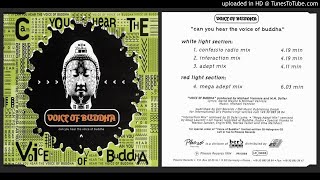 Voice of Buddha – Can You Hear Voice of Buddha? (Mega Adept Mix – 1994)