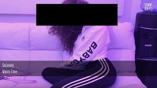 SoLonely - Waste Time