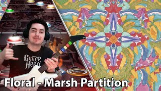 Floral - Marsh Partition / no Guitar Hero, dificuldade EXPERT (Clone Hero)
