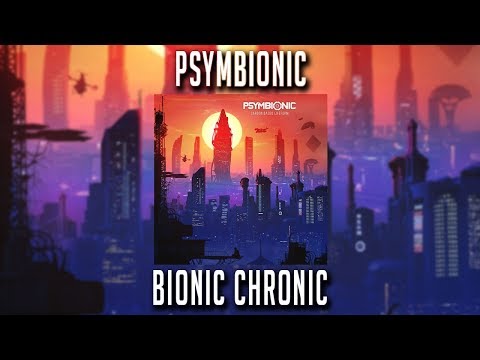 Video thumbnail for Bionic Chronic