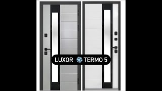 Видеообзор на дверь Феррони Luxor Термо 5