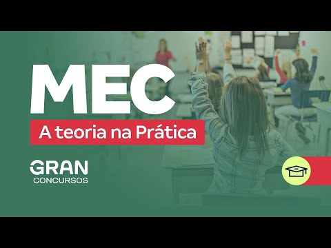 Concurso MEC - A teoria na Prática