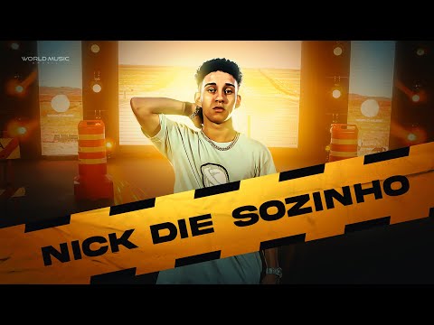 NICK DIE - SOZINHO 💭 (video clipe oficial) WMBR