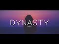 MIIA - Dynasty (Lyrics)