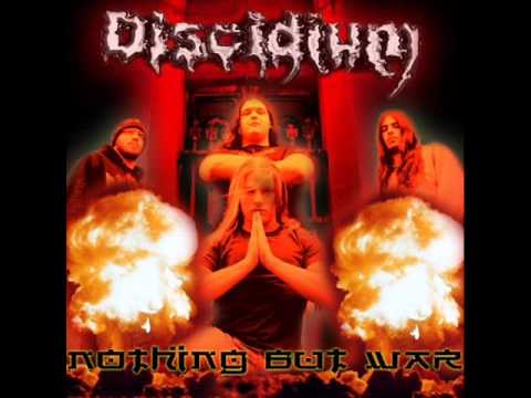 Nothing But War - Discidium