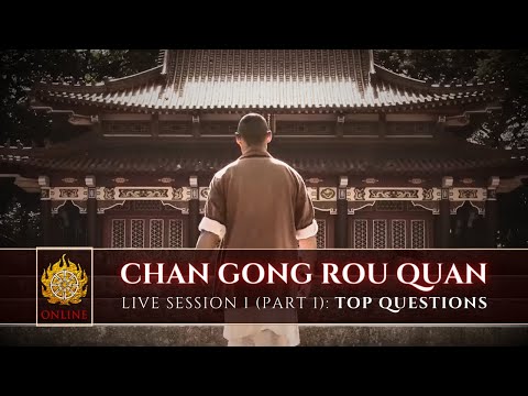🌱 [ Shaolin.Online 2022 ] Live Session 1: Chan Gong Rou Quan 🌱 Part 1: Top Voted Questions