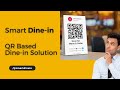 Go waiter-less with Smart Dine-in | Restaurant Management System