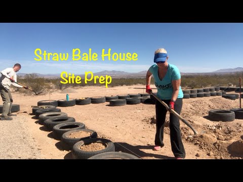 Site Prep For Our Straw Bale House!