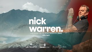 Nick Warren - Live @ The Soundgarden x Las Palapas Gran Hotel Potrerillos 2021