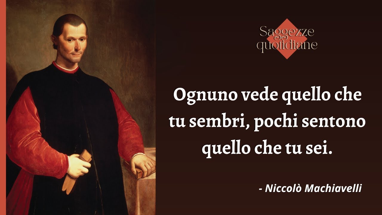 Niccolò Machiavelli - scegliere, osare... [aforismi, citazioni, frasi di Niccolò Machiavelli]