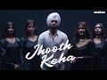 JHOOTH KEHA Official Music Video Juss X MixSingh