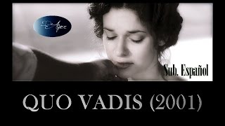 Quo Vadis (2001) Sub. Español ▪◎▪DeAyer▪◎
