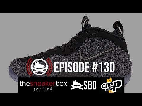 The Sneaker Box Podcast: 130 – Nike Foamposite Pro Tech Fleece