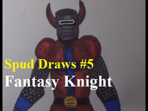 Spud Draws #5 Fantasy Knight
