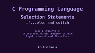 week 06 - Selection Statements if...else and switch