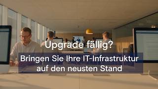 Upgrade fällig? So optimieren Sie Ihr Firmennetzwerk