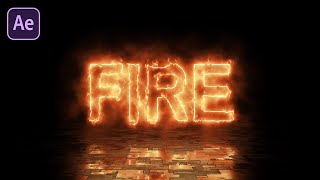 After Effects Tutorial: Realistic Fire Text Animat