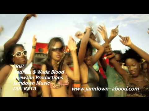 IRIE - ANDREW & WADA BLOOD [OFFICIAL VIDEO] [HD]
