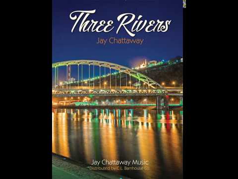 Three Rivers- Jay Chattaway