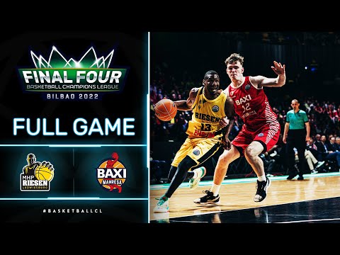 MHP Riesen Ludwigsburg v BAXI Manresa | Semi-Final | Full Game - BCL FINAL FOUR 2022