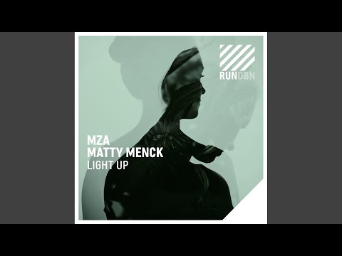 Light Up (Matty Menck's Extended Club Edit)