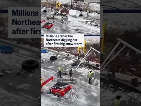 Millions across the Northeast digging out after first big snow storm