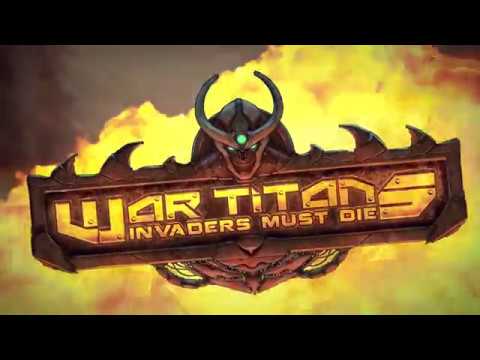 War Titans, Invaders Must Die - Gameplay