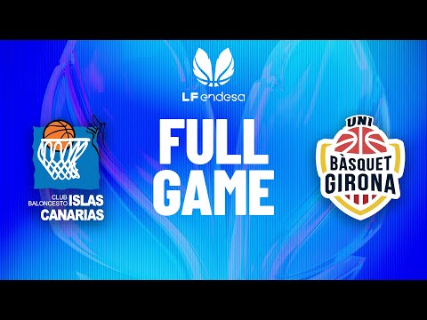 Spar Gran Canaria vs Spar Girona | Partido completo de baloncesto | #LFEndesa 2025-26
