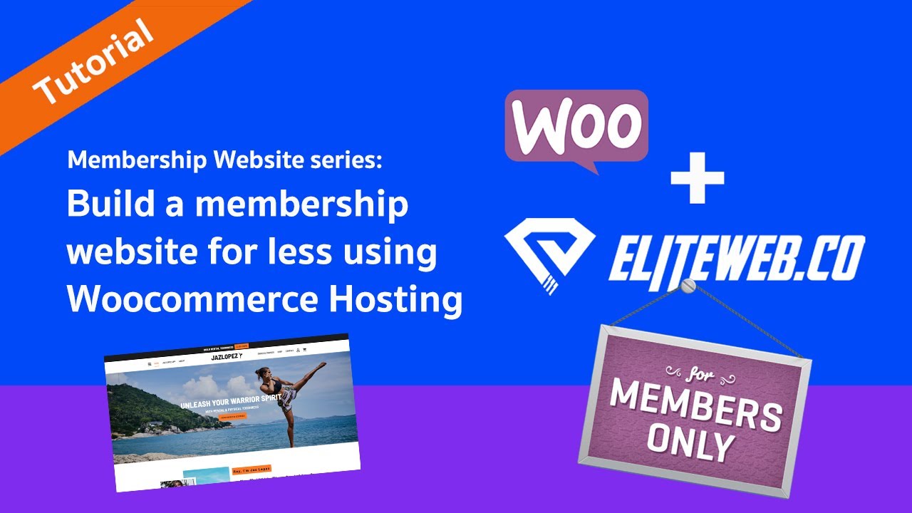 How to build a membership website using Elite Woocommerce Hosting