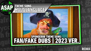 Spongebob Theme Song FAN/FAKE DUBS  Multilanguage 