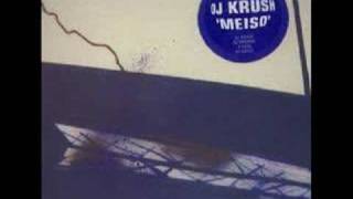 DJ Krush - Meiso (DJ Shadow Klub Mix)