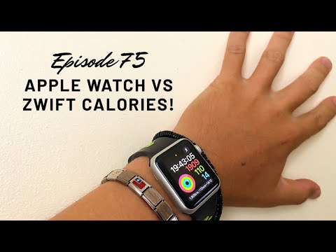 Episode 75 - Apple Watch vs Zwift Calories is there...