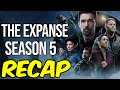 The Expanse Season 5 RECAP | Amazon Prime Series RECAP