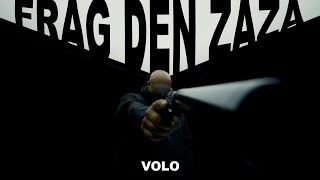 Frag Den ZaZa Lyrics English Translation