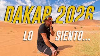 🆘 DAKAR 2026 🆘 tengo MALAS NOTICIAS...😭😭😭