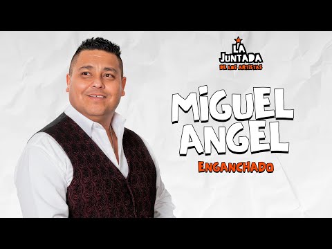 MIGUEL ANGEL ENGANCHADO en VIVO en LA JUNTADA DE LOS ARTISTAS