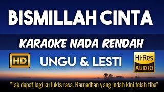 Download lagu Ungu & Lesti - Bismillah Cinta Karaoke Lower Key Nada Rendah mp3 Download lagu Ungu & Lesti - Bismillah Cinta Karaoke Lower Key Nada Rendah mp3