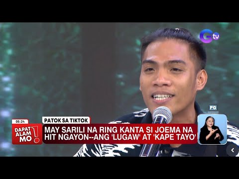 Joema Lauriano - Kape Tayo | #DapatAlamMo Guesting