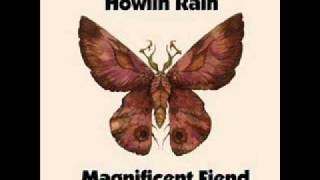 Howlin Rain - Calling Lightning Pt. 2