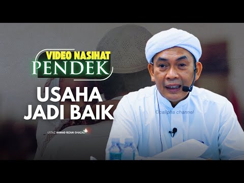 USTAZ AHMAD RIZAM - USAHA JADI BAIK