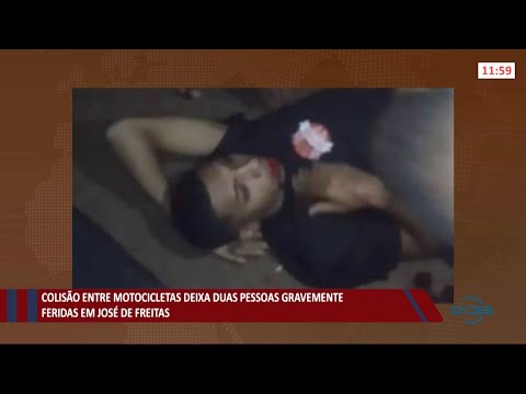 Colisão entre motocicletas deixa duas pessoas gravemente feridas em José de Freitas 27 07 2021