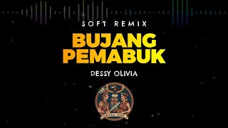 Download lagu Bujang Pemabuk - Dessy Olivia | SOFT REMIX | DAYAK TUNE mp3 Download lagu Bujang Pemabuk - Dessy Olivia | SOFT REMIX | DAYAK TUNE mp3