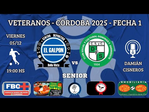 Veteranos | El Galpón vs Sarmiento (O) | Córdoba 2025 - Fecha 1 [SENIOR]