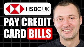 How To Pay HSBC Credit Card Bills Online