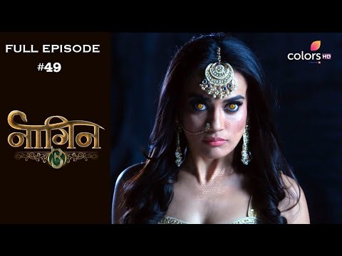 Naagin 3 - Full Episode 49 - With English Subtitles