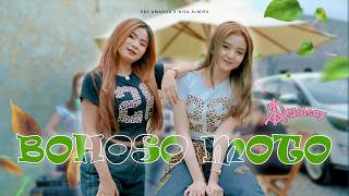 Download lagu Dea Amanda Feat. Nisa Almira - BOHOSO MOTO (  Video Music ) SkAsoy | Mestine Baen Kangelan mp3